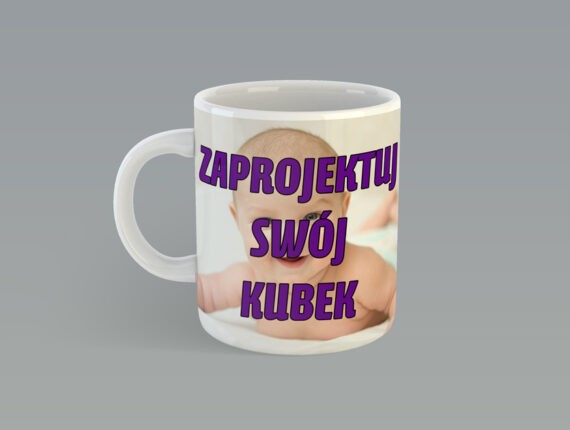 Kubek własny wzór