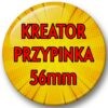 Przypinka własny wzór 56mm