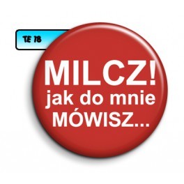 Przypinka Milcz