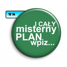 Przypinka misterny plan