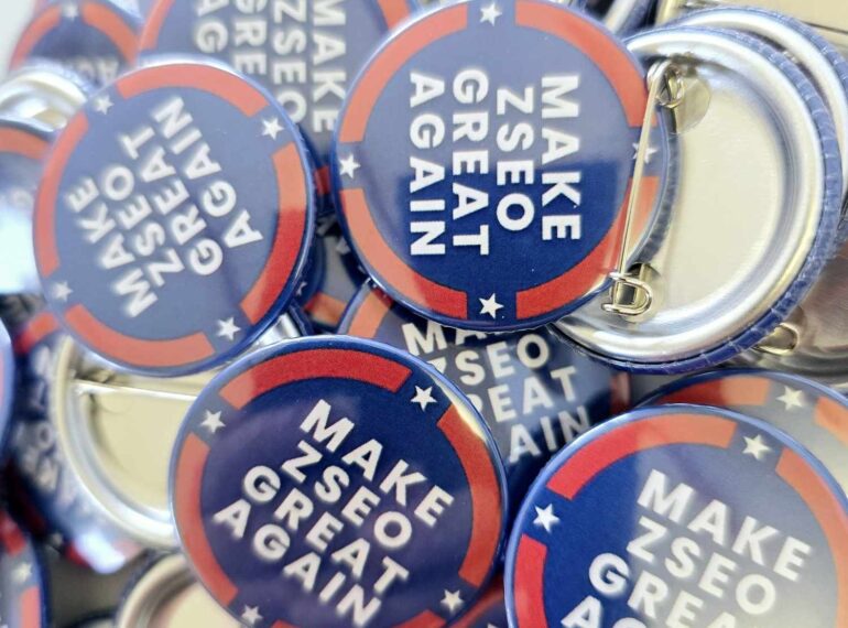 Przypinki na zamówienie klienta "Make ZSEO great again"