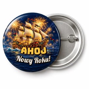 Przypinka Ahoj Nowy Roku: przypinka na Sylwestra z napisem Ahoj Nowy Roku! – przód i aluminiowy tył z agrafką