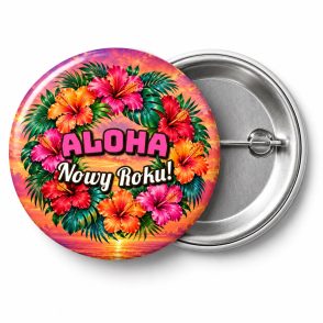 Przypinka Aloha Nowy Roku: przypinka na Sylwestra z napisem Aloha Nowy Roku! – przód i aluminiowy tył z agrafką