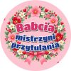 Wzór: Przypinka Babcia Mistrzyni Przytulania – pastelowa grafika z napisem Babcia mistrzyni przytulania