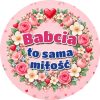 Wzór: Przypinka Babcia to Sama Miłość – pastelowa grafika z napisem Babcia to sama miłość