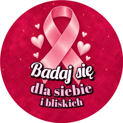 Wzór: Przypinka Badaj Się dla Siebie i Bliskich – grafika z napisem Badaj się dla siebie i bliskich