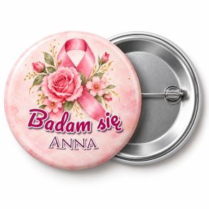 Przypinka Badam Się Imię Róża: przypinka na Różowy Październik z napisem Badam się oraz polem imię (np. Anna) – przód i aluminiowy tył z agrafką