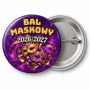 Przypinka Bal Maskowy Sylwestrowy: przypinka na Sylwestra z napisem Bal Maskowy oraz polem rok (np. 2026/2027) – przód i aluminiowy tył z agrafką