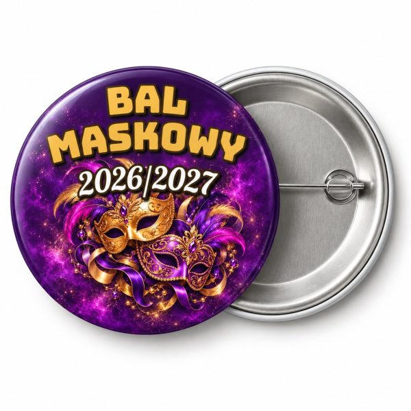 Przypinka Bal Maskowy Sylwestrowy: przypinka na Sylwestra z napisem Bal Maskowy oraz polem rok (np. 2026/2027) – przód i aluminiowy tył z agrafką