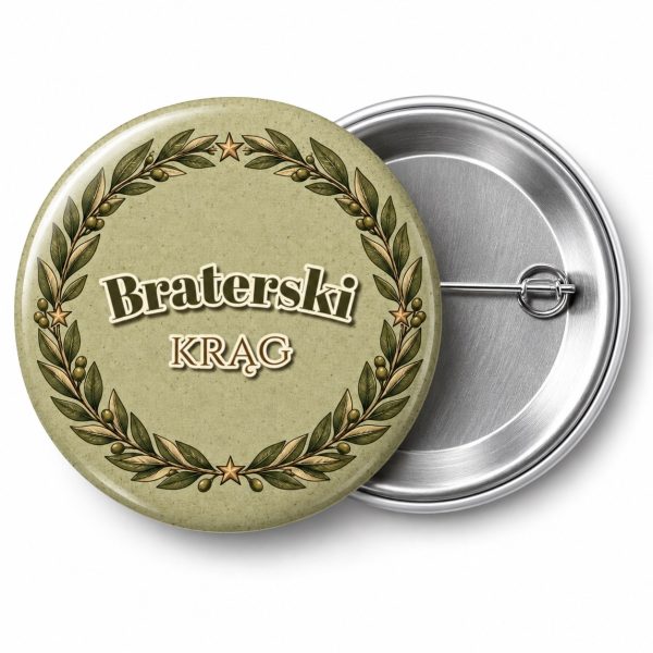 Przypinka Braterski Krąg Laurowy: przypinka na Dzień Myśli Braterskiej z napisem Braterski krąg – przód i aluminiowy tył z agrafką