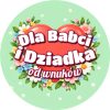 Wzór: Przypinka Dla Babci i Dziadka – napis Dla Babci i Dziadka i pole od kogo na pastelowej grafice