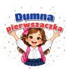 Wzór: Przypinka Dumna Pierwszaczka Dziewczynka z Kokardą – grafika z napisem Dumna pierwszaczka