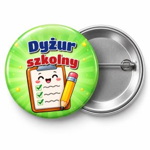 Przypinka Dyżur Szkolny Lista Zadań: przypinka dla dyżurnego z napisem Dyżur szkolny – przód i aluminiowy tył z agrafką