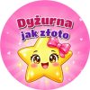 Wzór: Przypinka Dyżurna Złota Gwiazda – kolorowa grafika z napisem Dyżurna jak złoto