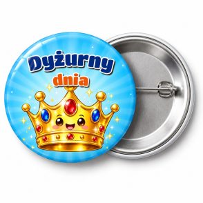 Przypinka Dyżurny Dnia Złota Korona: przypinka dla dyżurnego z napisem Dyżurny dnia – przód i aluminiowy tył z agrafką