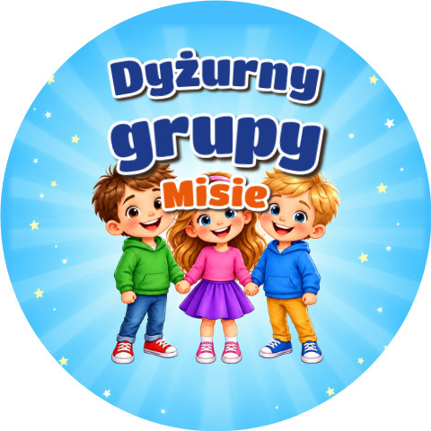 Wzór: Przypinka Dyżurny Grupy z Dziećmi – napis Dyżurny grupy i pole grupa na kolorowej grafice