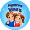 Wzór: Przypinka Dyżurny Klasy z Dziećmi – napis Dyżurny klasy i pole klasa na kolorowej grafice