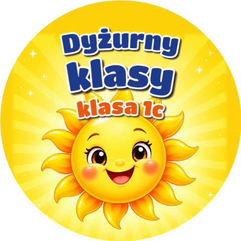 Wzór: Przypinka Dyżurny Klasy ze Słoneczkiem – napis Dyżurny klasy i pole klasa na kolorowej grafice
