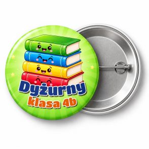 Przypinka Dyżurny z Książkami: przypinka dla dyżurnego z napisem Dyżurny oraz polem klasa (np. klasa 4b) – przód i aluminiowy tył z agrafką