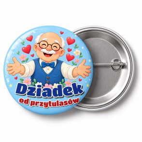 Przypinka Dziadek od Przytulasów: przypinka na Dzień Babci i Dziadka z napisem Dziadek od przytulasów – przód i aluminiowy tył z agrafką