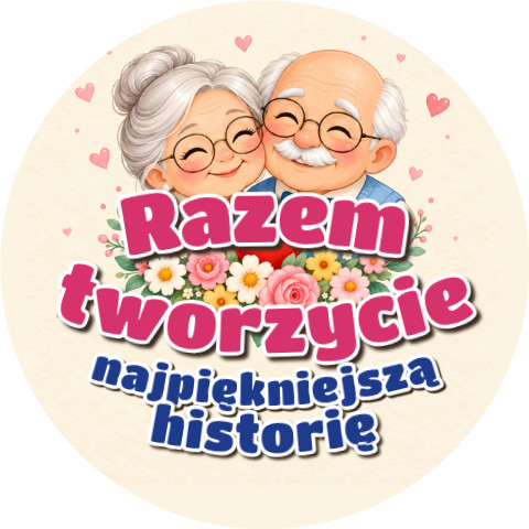 Wzór: Przypinka Dziadkowie Najpiękniejsza Historia – pastelowa grafika z napisem Razem tworzycie najpiękniejszą historię