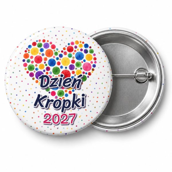 Przypinka Dzień Kropki 2027 Serce z Kropek: przypinka na Dzień Kropki z napisem Dzień Kropki oraz polem rok (np. 2027) – przód i aluminiowy tył z agrafką