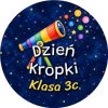 Wzór: Przypinka Dzień Kropki Klasa Teleskop – napis Dzień Kropki i pole klasa