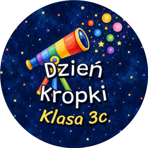 Wzór: Przypinka Dzień Kropki Klasa Teleskop – napis Dzień Kropki i pole klasa