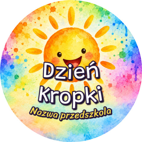 Wzór: Przypinka Dzień Kropki Przedszkole Słoneczko – napis Dzień Kropki i pole nazwa przedszkola