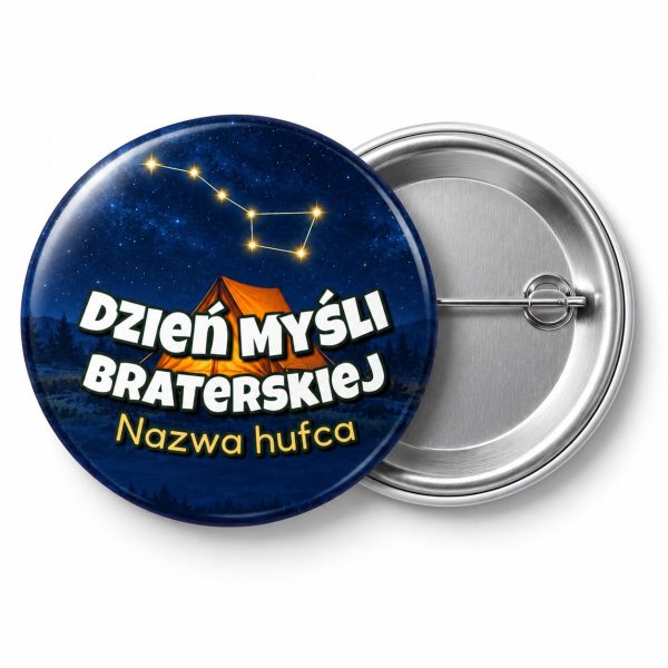 Przypinka Dzień Myśli Braterskiej Hufiec Gwiazdy: przypinka na Dzień Myśli Braterskiej z napisem Dzień Myśli Braterskiej oraz polem nazwa hufca (np. Nazwa hufca) – przód i aluminiowy tył z agrafką