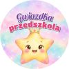 Wzór: Przypinka Gwiazdka Przedszkola Gwiazda w Koronie – grafika z napisem Gwiazdka przedszkola