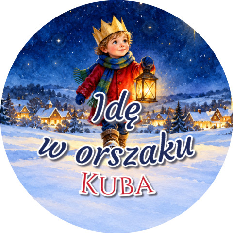 Wzór: Przypinka Idę w Orszaku Lampion – napis Idę w orszaku i pole imię