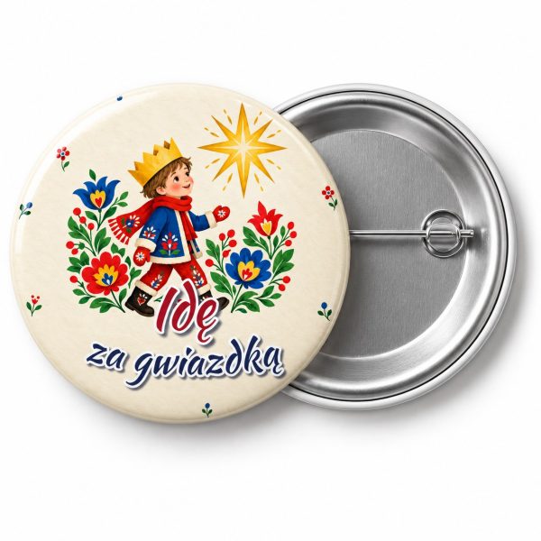 Przypinka Idę za Gwiazdką: przypinka na Orszak Trzech Króli z napisem Idę za gwiazdką – przód i aluminiowy tył z agrafką