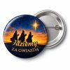 Przypinka Idziemy za Gwiazdą: przypinka na Orszak Trzech Króli z napisem Idziemy za gwiazdą – przód i aluminiowy tył z agrafką