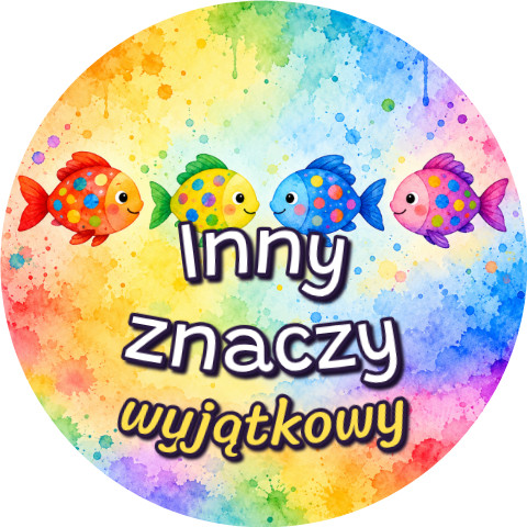 Wzór: Przypinka Inny Znaczy Wyjątkowy – grafika z napisem Inny znaczy wyjątkowy