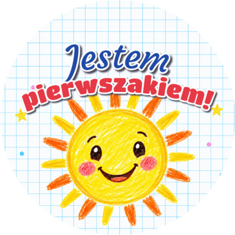 Wzór: Przypinka Jestem Pierwszakiem Kredkowe Słońce – grafika z napisem Jestem pierwszakiem!