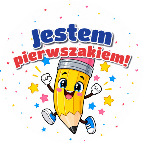 Wzór: Przypinka Jestem Pierwszakiem Uśmiechnięty Ołówek – grafika z napisem Jestem pierwszakiem!