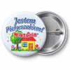 Przypinka Jestem Pierwszakiem z Imieniem Kredkowy Domek: przypinka na pasowanie pierwszoklasisty z napisem Jestem Pierwszakiem! oraz polem imię (np. Wiktoria) – przód i aluminiowy tył z agrafką