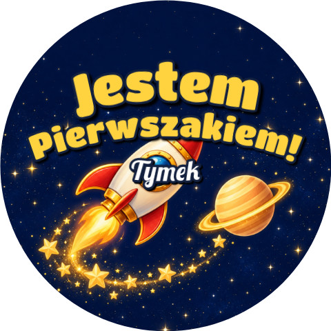 Wzór: Przypinka Jestem Pierwszakiem z Imieniem Rakieta w Kosmosie – napis Jestem Pierwszakiem! i pole imię