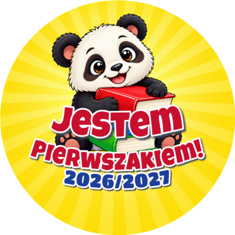 Wzór: Przypinka Jestem Pierwszakiem z Rokiem Szkolnym Panda – napis Jestem Pierwszakiem! i pole rok szkolny