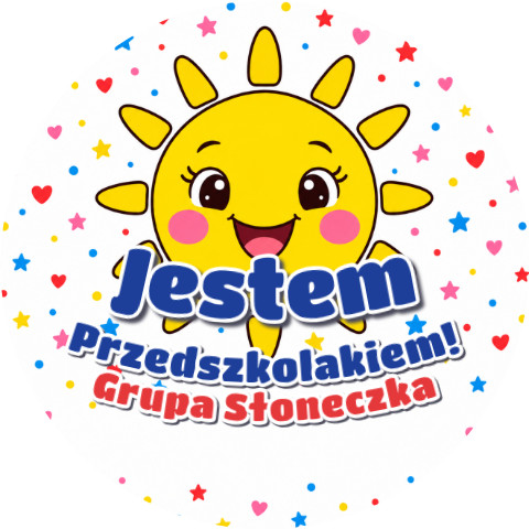 Wzór: Przypinka Jestem Przedszkolakiem Grupa Słoneczka – napis Jestem Przedszkolakiem! i pole grupa