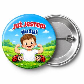 Przypinka Już Jestem Duży Chłopiec Siłacz: przypinka na pasowanie na przedszkolaka z napisem Już jestem duży! – przód i aluminiowy tył z agrafką