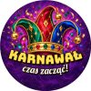 Wzór: Przypinka Karnawał Czas Zacząć – sylwestrowa grafika z napisem Karnawał czas zacząć!