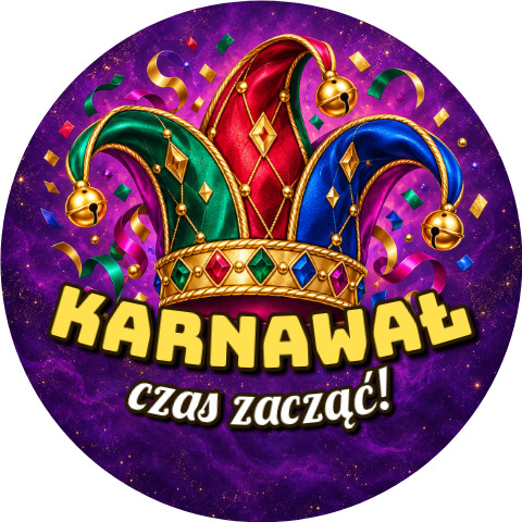 Wzór: Przypinka Karnawał Czas Zacząć – sylwestrowa grafika z napisem Karnawał czas zacząć!