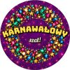 Wzór: Przypinka Karnawałowy Szał – sylwestrowa grafika z napisem Karnawałowy szał!
