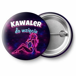 Przypinka Kawaler do Wzięcia Neonowa Modelka: przypinka na wieczór kawalerski z napisem Kawaler do wzięcia – przód i aluminiowy tył z agrafką