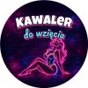Wzór: Przypinka Kawaler do Wzięcia Neonowa Modelka – grafika z napisem Kawaler do wzięcia