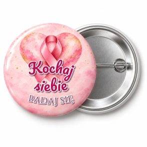Przypinka Kochaj Siebie Badaj Się: przypinka na Różowy Październik z napisem Kochaj siebie badaj się – przód i aluminiowy tył z agrafką