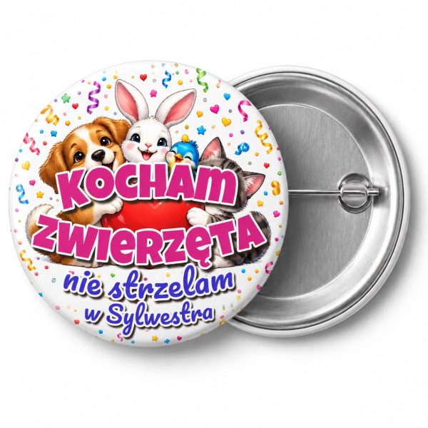 Przypinka Kocham Zwierzęta Nie Strzelam w Sylwestra: przypinka na Sylwestra z napisem Kocham zwierzęta nie strzelam w Sylwestra – przód i aluminiowy tył z agrafką