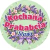 Wzór: Przypinka Kochana Prababcia – napis Kochana Prababcia i pole imię na pastelowej grafice